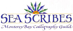 Sea Scribes Monterey Bay Calligraphy Guild